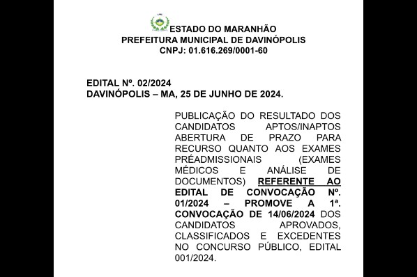 Prefeitura de Davinópolis divulga edital que consta resultado dos candidatos aptos/inaptos/ abe...